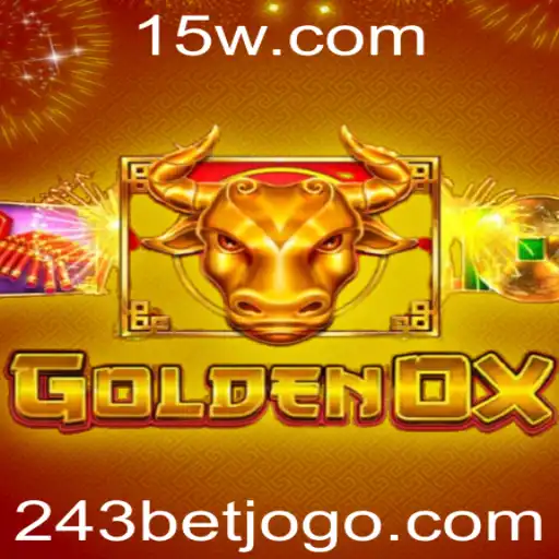 GoldenOx: Um Mergulho no Mundo de Apostas com 243 Bet