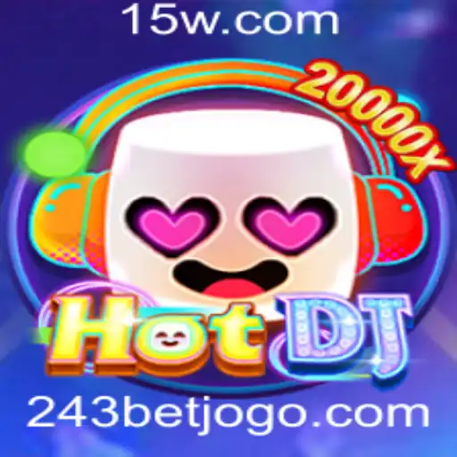 Descubra o Fascinante Universo do Jogo 'HotDJ' com a Mecânica '243 Bet'