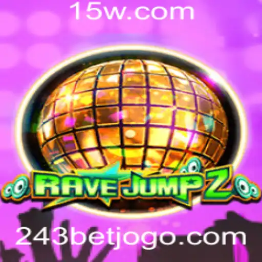 Descubra Tudo Sobre o Novo Jogo RaveJump2 e Como Vencer Com 243 Bet