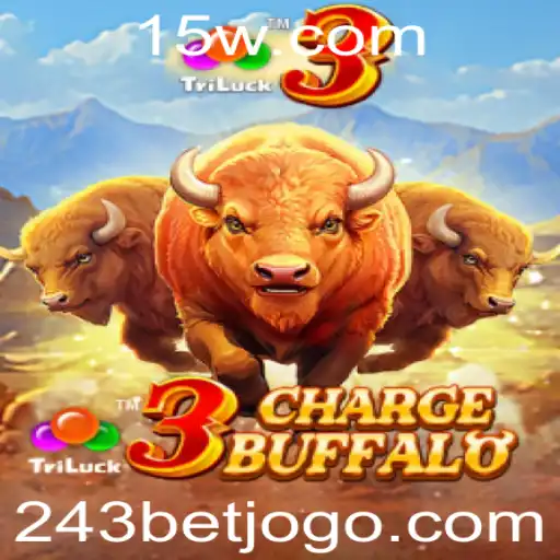 Descubra o Novo Jogo 3ChargeBuffalo: Uma Revolução com 243 Bet