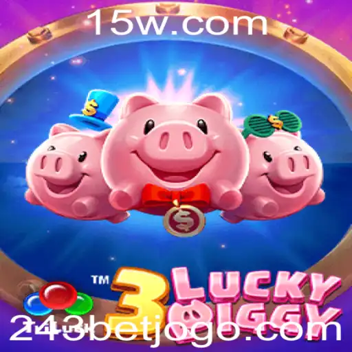 Explorando o Fascinante Mundo de 3LUCKYPIGGY: A Emoção do Jogo 243 Bet